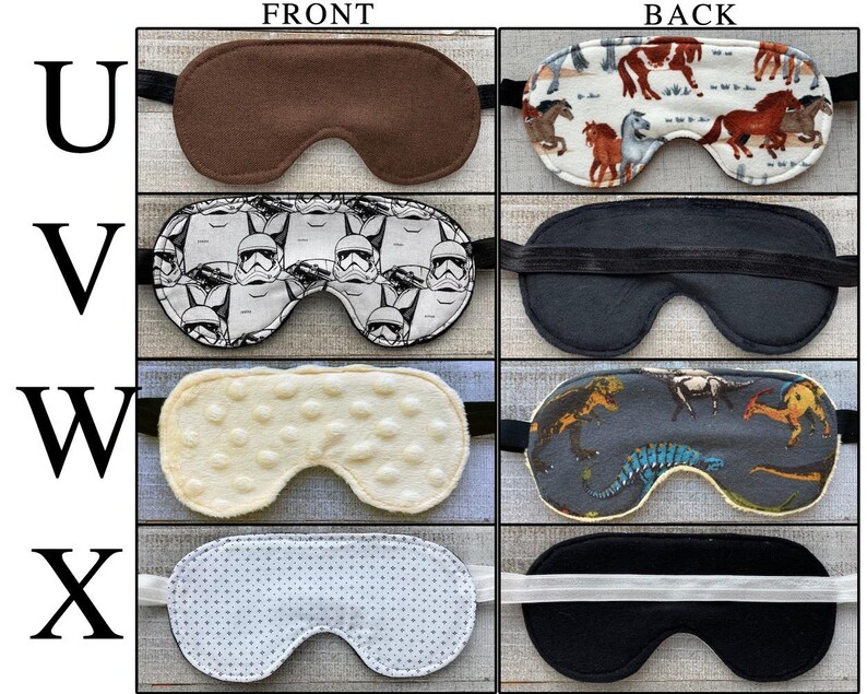 May include: A grid of four sleep masks labeled U, V, W, and X. Row U shows a solid brown front and a horse-patterned back. Row V shows a black and white Stormtrooper-patterned front and a solid black back. Row W shows a cream-colored textured front and a dinosaur-patterned back. Row X shows a white patterned front and a solid black back.