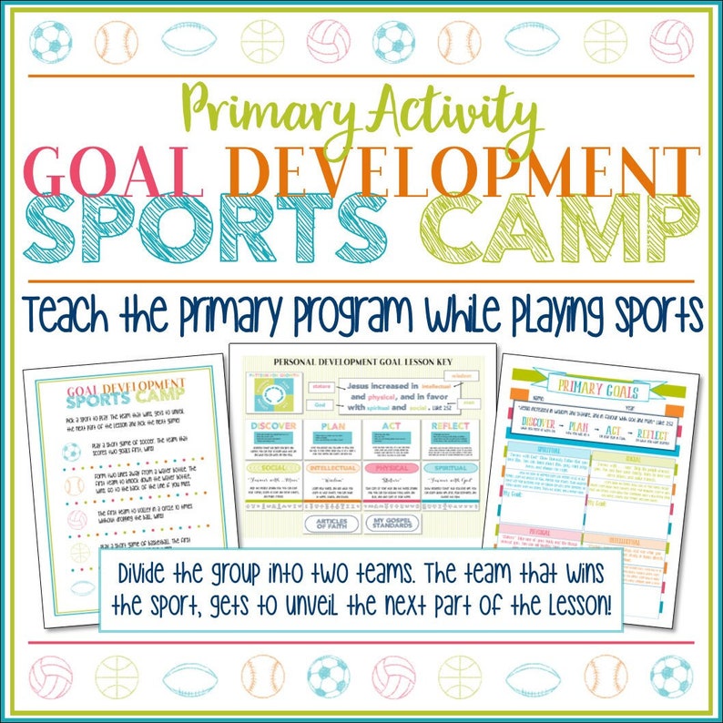 Primary Goals Activity Goal Development Sports Camp Latter Day Saint Primary Program Activity Days and Family Home Evening image 1