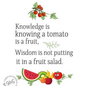 Tomato Fruit Salad Quote Art: Humorous Kitchen Print (Digital Download)