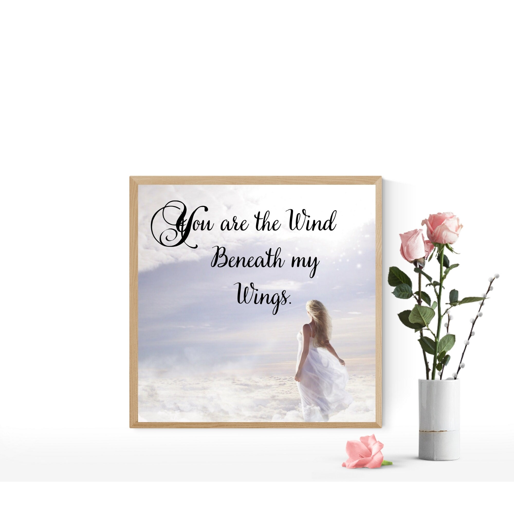 You are the wind beneath my wings/digital print/download art Etsy