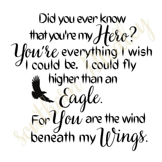 You Are the Wind Beneath My Wings PNG SVG JPG Printable Etsy