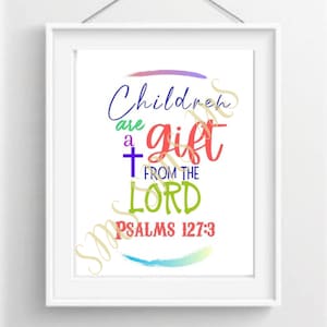 Children are a Gift from the Lord Printable Wall Art/Digital Download for Bible Printable/Children Scripture