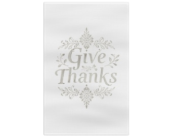 Give Thanks Tea Towel | Thanksgiving Decor, Neutral Floral Typography