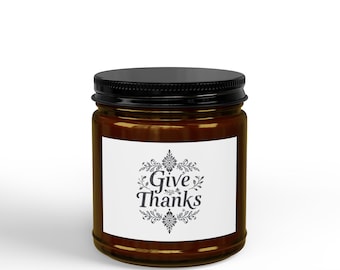 Give Thanks Soy Candle | Amber Jar with Black Lid, 4oz or 9oz