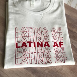 Latina AF T-shirt image 2