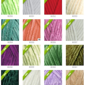 May include: A collection of colorful velvet yarn skeins, each labeled with a unique number and the word "NEW". The yarn colors include shades of green, gray, red, cream, teal, orange, pink, white, purple, light green, green, olive, dark green, white, lavender, and tan.