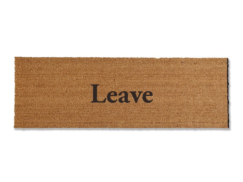 Leave Doormat Mat Funny Doormat Leave Rude Etsy