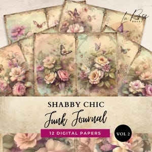 May include: A set of 12 digital papers with a Shabby Chic theme. Each paper features a vintage floral design with roses and butterflies in soft pastel colours. The papers are designed for junk journals.