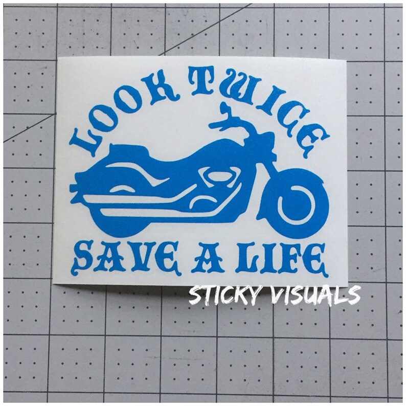 thumbnail image 2 of "Look Twice Save A Life" Motorcycle Awareness Decal Sticker For Car Window Or Truck Bumper (JDM Style, 7-Inch, 3M Vinyl) 2 of 4