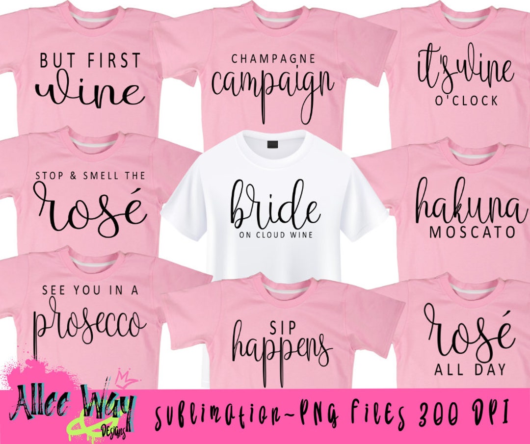 Wine Puns PNG File Bachelorette Shirts Wine Bundle Etsy