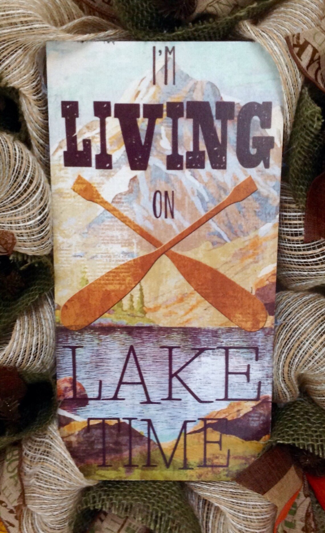 I Am Living On Lake Time Handmade Deco Mesh Wreath Etsy