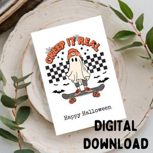 Creep It Real - Halloween Grußkarte, Printable NUR DIGITAL DOWNLOAD für 13x18 Karte