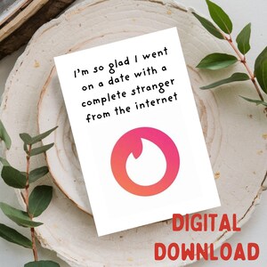 Estou tão feliz por ter ido a um encontro com um completo estranho do The- Cartão de felicitações engraçado/romântico, download digital para impressão para um cartão 5x7