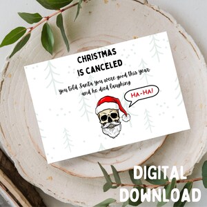 Se canceló la Navidad. Le dijiste a Santa que te portaste bien este año. Tarjeta de felicitación navideña divertida, imprimible. DESCARGA DIGITAL SOLAMENTE para tarjeta de 5x7.