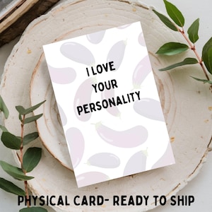 Amo tu personalidad - Tarjeta de felicitación navideña de 4x6 o 5x7 - Tarjeta física enviada solo por correo / NO DIGITAL