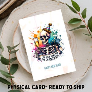 I'm Just Here For The Champagne - Neujahrs Grußkarte, Printable DIGITAL DOWNLOAD ONLY for 5x7 Card