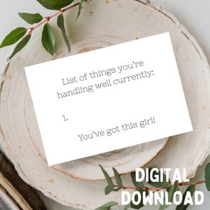 Liste der Dinge, die Sie derzeit gut verarbeiten... - Positive/unterstützende Grußkarte, printable NUR DIGITAL DOWNLOAD für 13x18 Karte