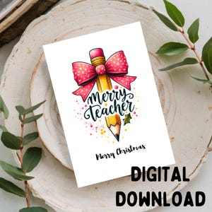 Tarjeta de felicitación navideña para maestros, imprimible, solo descarga digital, tamaño 5x7