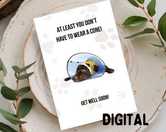 Tarjeta de pronta recuperación: Perro con cono - Imprimible (5x7) (Descarga digital)