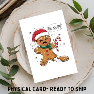 ¡Oh, Snap! Tarjeta de felicitación navideña/divertida de 4x6 o 5x7. Solo se envía por correo físico/NO DIGITAL.