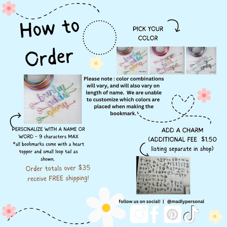 May include: A light blue instructional graphic for custom wire bookmarks. It features examples of names written in colorful wire, a grid of small metal charms, and text explaining how to order, including a nine-character limit for personalization.