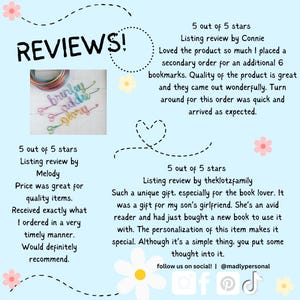 May include: A light blue graphic featuring customer reviews for personalized wire bookmarks. The text includes REVIEWS!, 5 out of 5 stars, and feedback from Connie, Melody, and theklotzfamily. A small photo shows three colorful wire bookmarks with names.
