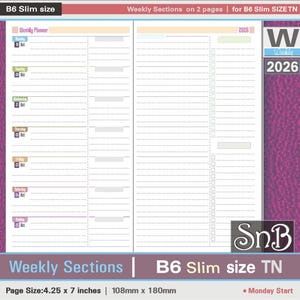 May include: A B6 Slim size weekly planner for 2026, with weekly sections across two pages. The planner includes space for daily notes and tasks. Page size is 108mm x 180mm. The planner starts on a Monday.