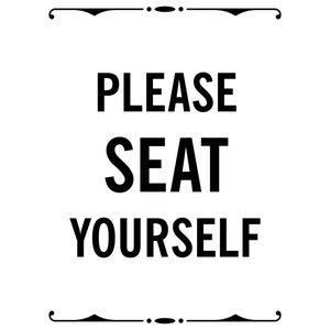 PDF Printable • "please Seat Yourself" • Instant Digital Download - Etsy