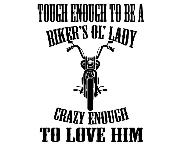 being a bikers old lady