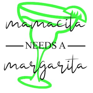 Mamacita needs a margarita svg | HTV mamacita svg | margarita svg | Digital download | Cut File | png eps | Cricut Silhouette