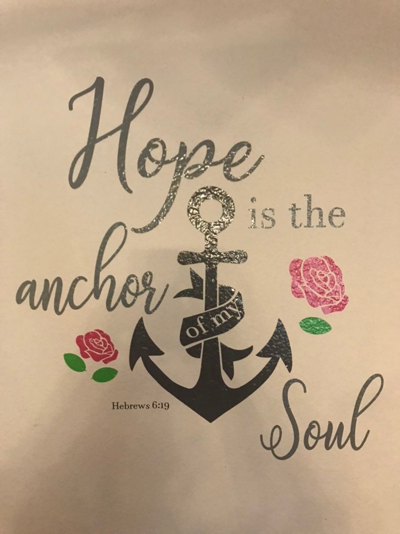 Hope is the Anchor of My Soul Svg Bible Verse Svg Bible Svg Scripture ...
