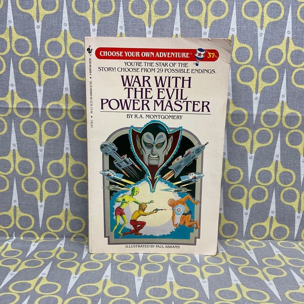 War With The Evil Power Master by R.A. Montgomery paperback book vintage Choose Your Own Adventure Number 37