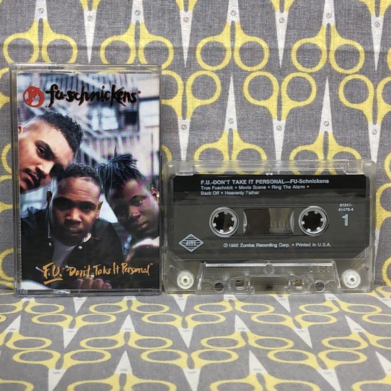 F.U. Don't Take It Personal by Fu-schnickens Cassette Tape Vintage
