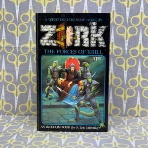 Zork The Forces Of Krill door S Eric Meretzky paperback boek Wat moet ik nu doen boek #1