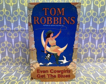 Even Cowgirls Get the Blues by Tom Robbins paperback book vintage