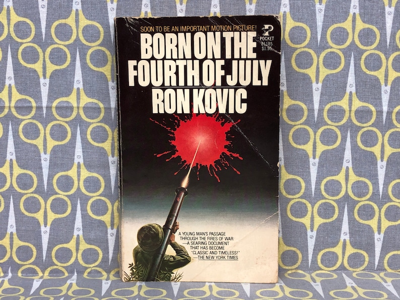 Born on the Fourth of July by Ron Kovic paperback book vintage | Etsy