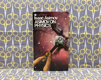 Asimov on Physics by Isaac Asimov paperback book vintage