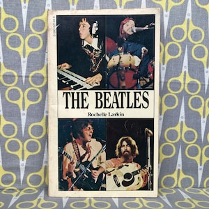 The Beatles by Rochelle Larkin paperback book vintage