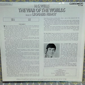 May include: A vintage record album cover featuring a black and white illustration of a Martian invasion. The album is titled "The War of the Worlds" by H.G. Wells, read by Leonard Nimoy. The back cover features a photo of Leonard Nimoy and a description of the story and the actor.