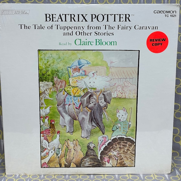 Sealed Beatrix Potter The Tale of Tuppenny from The Fairy Caravan and Other Stories read by Claire Bloom Vinyl Record Album LP Spoken Word