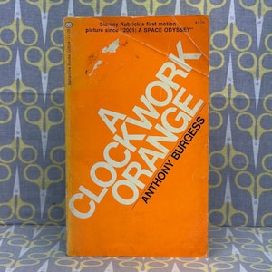 A Clockwork Orange by Anthony Burgess — Paperback Book