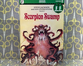 Scorpion Swamp by Steve Jackson & Ian Livingstone — Adventure Gamebook #8