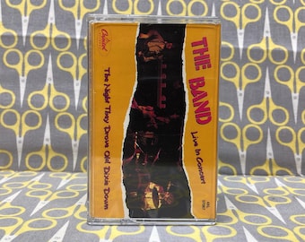 The Night They Drove Old Dixie Down — The Band Live in Concert by The Band — Cassette Tape