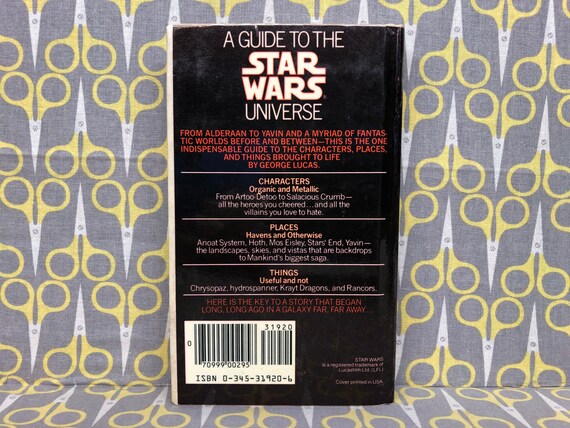 A Guide to the Star Wars Universe 1984 A Guide To The Star Wars A Guide to the Star Wars Universe 1984 A Guide To The Star Wars