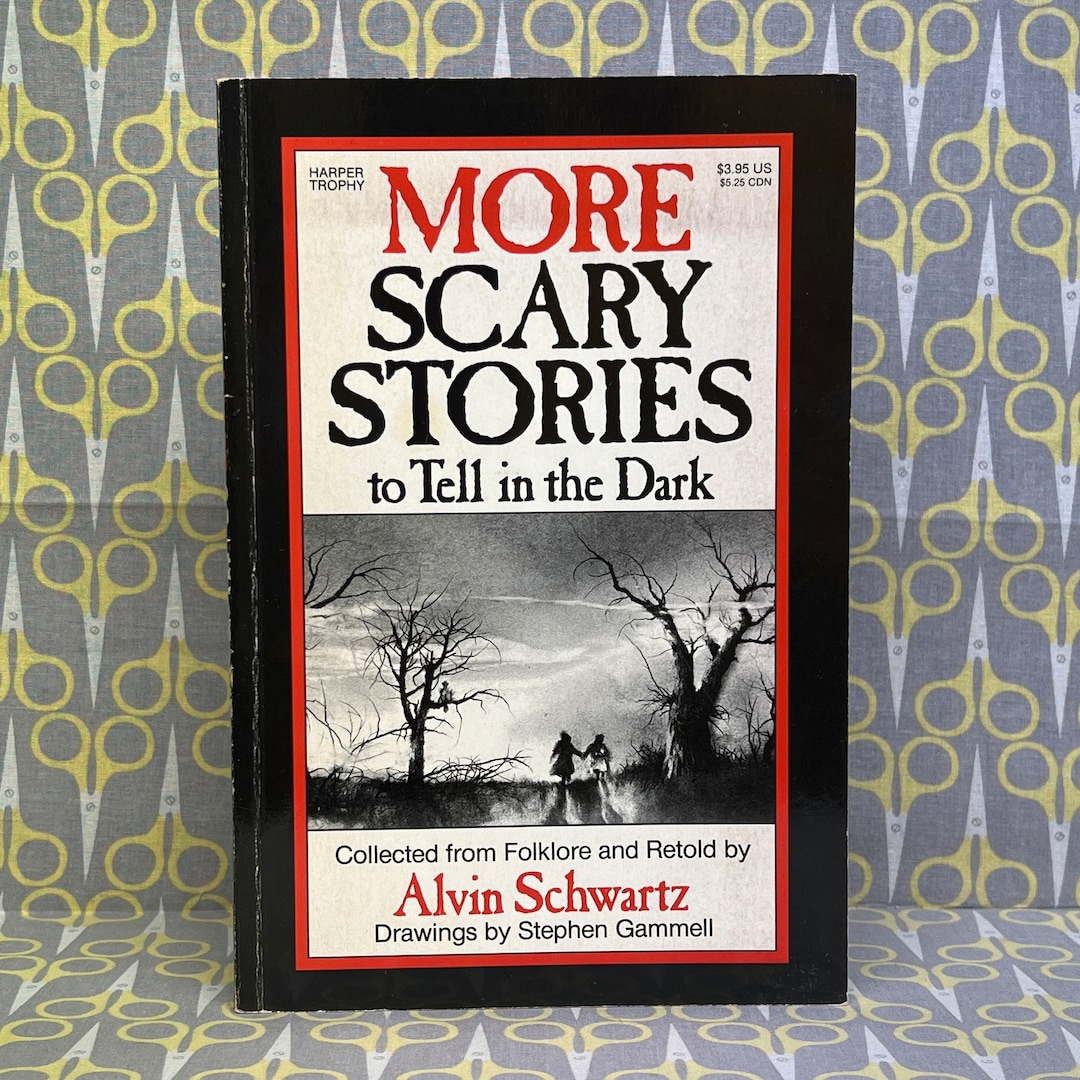 More Scary Stories to Tell in the Dark by Alvin Schwartz Paperback Book  Vintage Horror