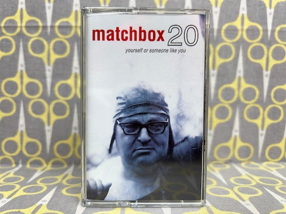 Yourself or Someone Like You by Matchbox 20 Cassette Tape