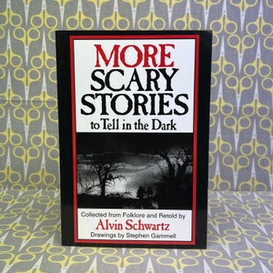 Scary Stories to Tell in the Dark Trilogy by Alvin Schwartz Original Stephen Gammell Illustrations 3 Book Set, Scholastic Edition image 8