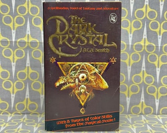 The Dark Crystal by A.C.H. Smith — Vintage Paperback with Brian Froud Cover