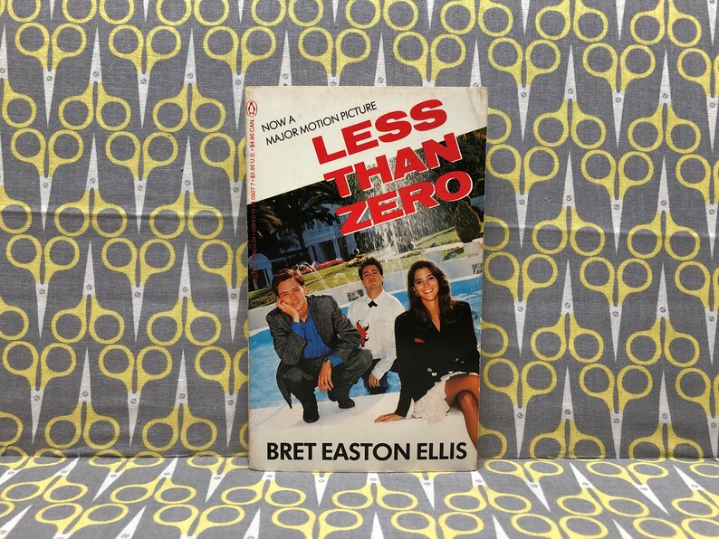 Less Than Zero by Bret Easton Ellis paperback book movie