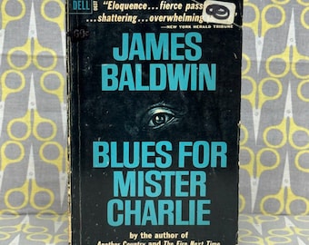 Blues for Mister Charlie by James Baldwin — Vintage 1964 Dell Paperback